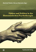 Thielen / Eberwein / Boeckh |  Fühlen und Erleben in der Humanistischen Psychotherapie | Buch |  Sack Fachmedien