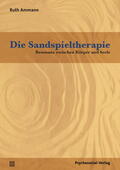 Ammann |  Die Sandspieltherapie | Buch |  Sack Fachmedien