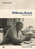 Boadella / Diedrich / Harms |  Wilhelm Reich | Buch |  Sack Fachmedien