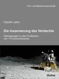 Lano / Schenk / Wulff |  Die Inszenierung des Verdachts | Buch |  Sack Fachmedien