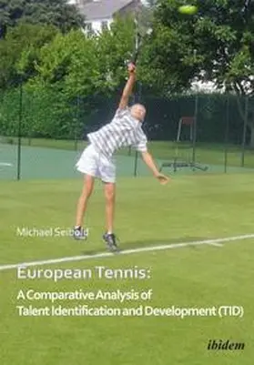 Seibold |  European Tennis | Buch |  Sack Fachmedien
