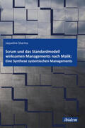 Sharma |  Scrum und das Standardmodell wirksamen Managements nach Malik | Buch |  Sack Fachmedien