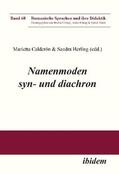 Tichy / Herling / Thiele |  Namenmoden syn- und diachron | Buch |  Sack Fachmedien