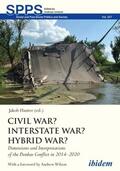 Hauter / Umland |  Civil War? Interstate War? Hybrid War? | Buch |  Sack Fachmedien