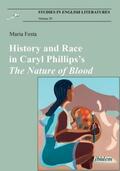 Festa / Melikoglu |  History and Race in Caryl Phillips¿sThe Nature of Blood | Buch |  Sack Fachmedien
