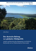 Busch |  Der deutsche Beitrag zur globalen Waldpolitik | eBook | Sack Fachmedien