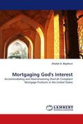 Beydoun |  Mortgaging God''s Interest | Buch |  Sack Fachmedien