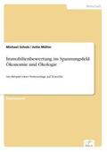 Scholz / Müller |  Immobilienbewertung im Spannungsfeld Ökonomie und Ökologie | Buch |  Sack Fachmedien