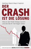 Weik / Friedrich |  Der Crash ist die Lösung | eBook | Sack Fachmedien
