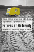 Heinlein / Kropp / Neumer |  Futures of Modernity | eBook | Sack Fachmedien