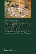 Schankweiler |  Die Mobilisierung der Dinge | eBook | Sack Fachmedien