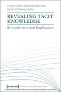 Adloff / Gerund / Kaldewey |  Revealing Tacit Knowledge | eBook | Sack Fachmedien
