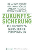 Becker / Bühler / Pravica |  Zukunftssicherung | eBook | Sack Fachmedien