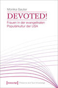 Sauter |  Devoted! Frauen in der evangelikalen Populärkultur der USA | eBook | Sack Fachmedien