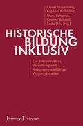 Musenberg / Koßmann / Ruhlandt |  Historische Bildung inklusiv | eBook | Sack Fachmedien