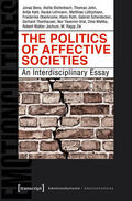 Bens / Diefenbach / John |  The Politics of Affective Societies | eBook | Sack Fachmedien