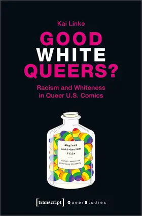 Linke |  Good White Queers? | eBook | Sack Fachmedien