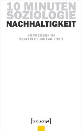 Barth / Henkel |  10 Minuten Soziologie: Nachhaltigkeit | eBook | Sack Fachmedien