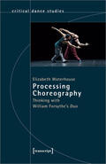 Waterhouse |  Processing Choreography | eBook | Sack Fachmedien