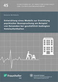 Borkmann / Bullinger / Spath |  Entwicklung eines Modells zur Ermittlung psychischer Beanspruchung am Beispiel von Reisenden bei geschäftlich bedingten Hotelaufenthalten. | Buch |  Sack Fachmedien
