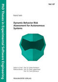 Feth / Bomarius / Liggesmeyer |  Dynamic Behavior Risk Assessment for Autonomous Systems. | Buch |  Sack Fachmedien