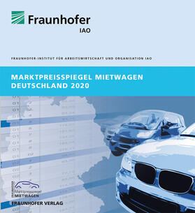 Fraunhofer IAO | Marktpreisspiegel Mietwagen Deutschland 2020. | Buch | sack.de