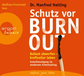 Nelting |  Schutz vor Burn-out | Sonstiges |  Sack Fachmedien