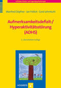 Döpfner / Frölich / Lehmkuhl |  Aufmerksamkeitsdefizit-/Hyperaktivitätsstörung (ADHS) | eBook | Sack Fachmedien
