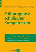 Hasselhorn / Schneider |  Frühprognose schulischer Kompetenzen | eBook | Sack Fachmedien
