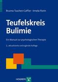 Tuschen-Caffier / Florin |  Teufelskreis Bulimie | eBook | Sack Fachmedien