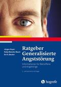 Hoyer / Beesdo-Baum / Becker |  Ratgeber Generalisierte Angststörung | eBook | Sack Fachmedien