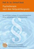 GBP e.v. / Stock |  Psychotherapie nach dem Heilpraktikergesetz | eBook | Sack Fachmedien