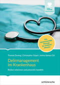Duning / Göpel / Santos Cid |  Delirmanagement im Krankenhaus | Buch |  Sack Fachmedien