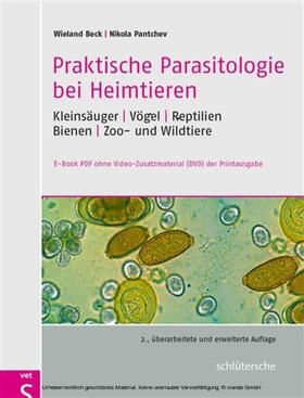 Beck / Pantchev | Praktische Parasitologie bei Heimtieren | E-Book | sack.de