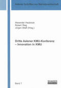Haubrock / Rieg / Stiefl |  Dritte Aalener KMU-Konferenz - Innovation in KMU | Buch |  Sack Fachmedien