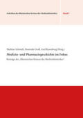 Schmidt / Groß / Karenberg |  Medizin- und Pharmaziegeschichte im Fokus | Buch |  Sack Fachmedien