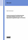 Zimmermann |  Untersuchung des Feuchtetransportes und dessen Einfluss auf Form- und Eigenspannungsänderungen in Furnieren | Buch |  Sack Fachmedien