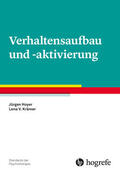 Hoyer / Krämer |  Verhaltensaufbau und -aktivierung | eBook | Sack Fachmedien