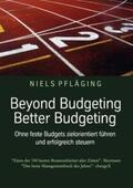 Pfläging |  Beyond Budgeting, Better Budgeting | Buch |  Sack Fachmedien