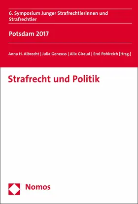 Albrecht / Geneuss / Giraud |  Strafrecht und Politik | eBook | Sack Fachmedien