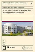 Hess / Kramer |  From common rules to best practices in European Civil Procedure | eBook | Sack Fachmedien