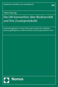 Sdunzig |  Die UN-Konvention über Biodiversität und ihre Zusatzprotokolle | eBook | Sack Fachmedien