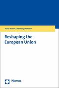 Weber / Ottmann |  Reshaping the European Union | eBook | Sack Fachmedien
