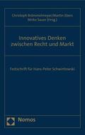 Brömmelmeyer / Ebers / Sauer |  Innovatives Denken zwischen Recht und Markt | eBook | Sack Fachmedien