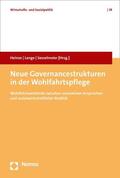 Heinze / Lange / Sesselmeier |  Neue Governancestrukturen in der Wohlfahrtspflege | eBook | Sack Fachmedien