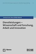 Ernst / Zühlke-Robinet |  Dienstleistungen - Wissenschaft und Forschung, Arbeit und Innovation | eBook | Sack Fachmedien