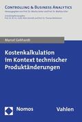 Gebhardt |  Kostenkalkulation im Kontext technischer Produktänderungen | eBook | Sack Fachmedien