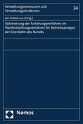 Ziekow / Bauer / Hamann |  Optimierung der Anhörungsverfahren im Planfeststellungsverfahren für Betriebsanlagen der Eisenbahnen des Bundes | eBook | Sack Fachmedien