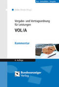 Müller-Wrede |  Vergabe- und Vertragsordnung für Leistungen - VOL/A | Buch |  Sack Fachmedien