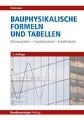 Schmidt / Windhausen / Setzer |  Bauphysikalische Formeln und Beispiele | Buch |  Sack Fachmedien